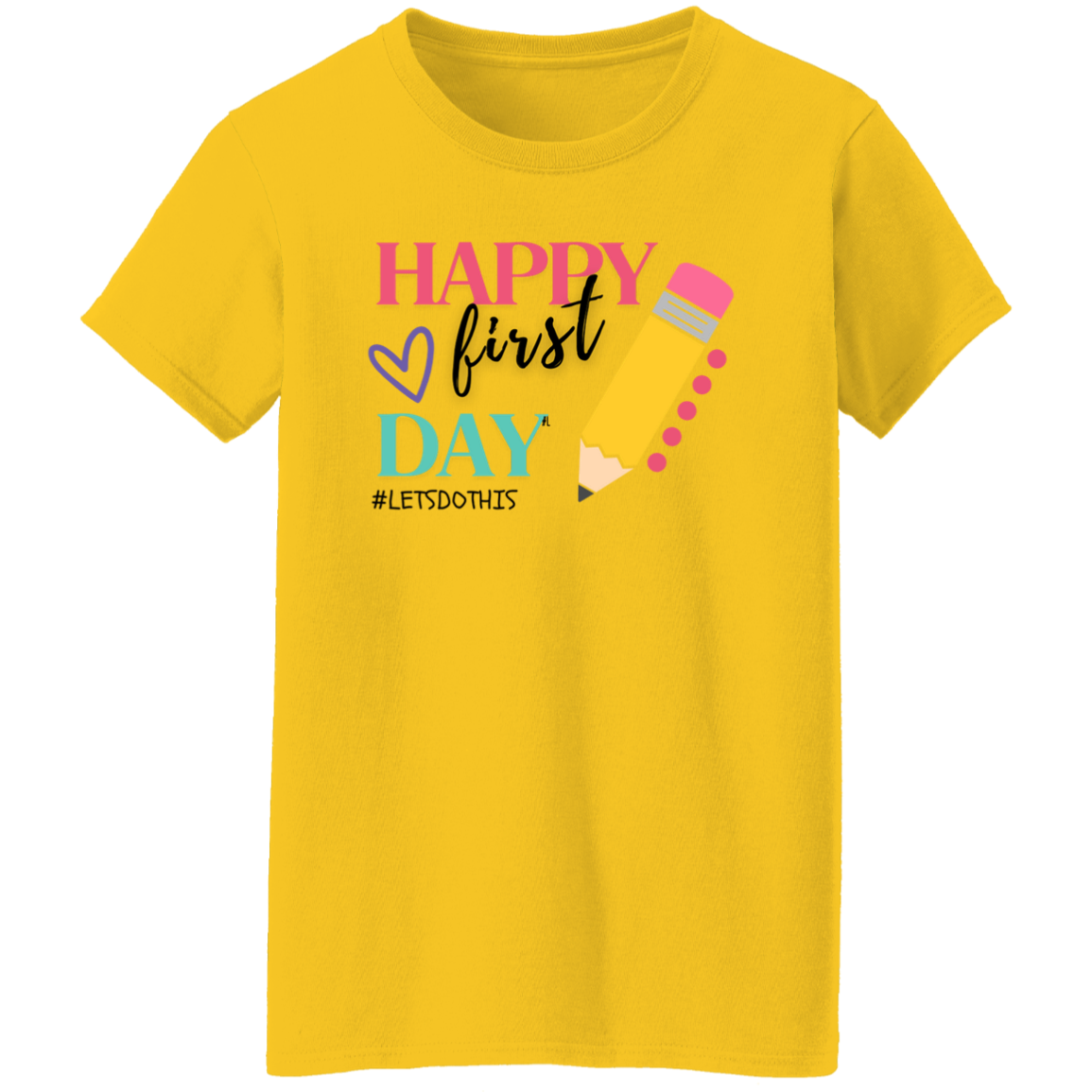 Happy First Day of School T-Shirt